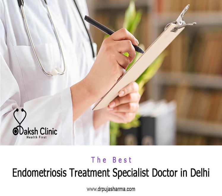 The Best Endometriosis Treatment Specialist Doctor in Delhi